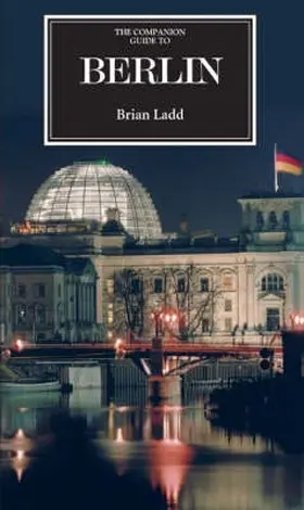 Ladd |  The Companion Guide to Berlin | Buch |  Sack Fachmedien