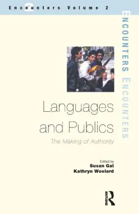 Gal / Woolard |  Languages and Publics | Buch |  Sack Fachmedien