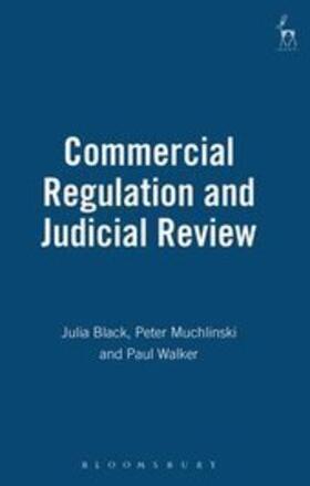 Black / Muchlinski / Walker |  Commercial Regulation and Judicial Review | Buch |  Sack Fachmedien