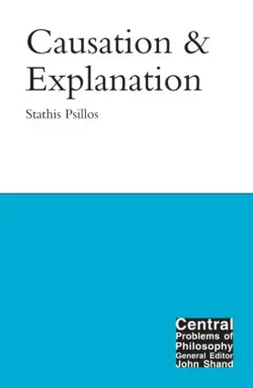 Psillos |  Causation and Explanation | Buch |  Sack Fachmedien