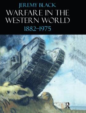 Black |  Warfare in the Western World, 1882-1975 | Buch |  Sack Fachmedien