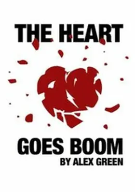 Green |  The Heart Goes Boom | eBook | Sack Fachmedien