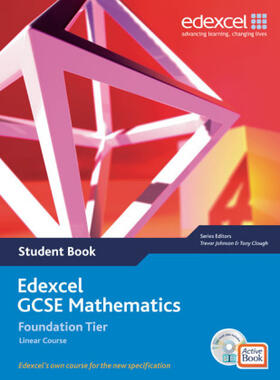 Clough / Johnson / Summerson |  Edexcel GCSE Maths 2006: Linear Foundation Student Book and Active Book with CDROM | Buch |  Sack Fachmedien