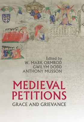 Ormrod / Dodd / Musson | Medieval Petitions | Buch | 978-1-903153-25-3 | sack.de