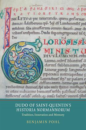 Pohl |  Dudo of Saint-Quentin's Historia Normannorum | Buch |  Sack Fachmedien