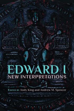 King / Spencer |  Edward I: New Interpretations | Buch |  Sack Fachmedien