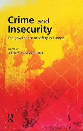 Crawford |  Crime and Insecurity | Buch |  Sack Fachmedien