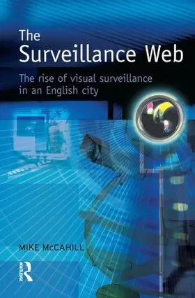 McCahill |  The Surveillance Web | Buch |  Sack Fachmedien