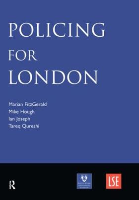 FitzGerald / Hough / Joseph |  Policing for London | Buch |  Sack Fachmedien