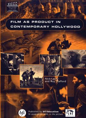 Lacey / Stafford |  Film as Product in Contemporary Hollywood | Buch |  Sack Fachmedien