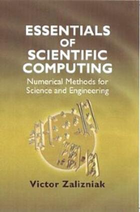 Zalizniak |  Essentials of Scientific Computing | Buch |  Sack Fachmedien