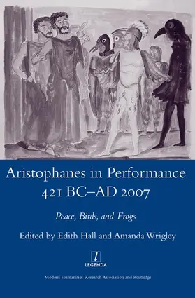 Hall |  Aristophanes in Performance 421 BC-AD 2007 | Buch |  Sack Fachmedien