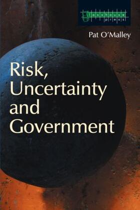 O'Malley |  Risk, Uncertainty and Government | Buch |  Sack Fachmedien