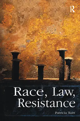 Tuitt |  Race, Law, Resistance | Buch |  Sack Fachmedien