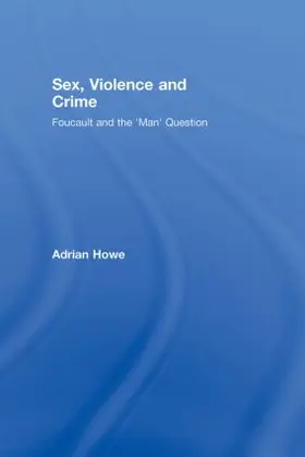 Howe |  Sex, Violence and Crime | Buch |  Sack Fachmedien