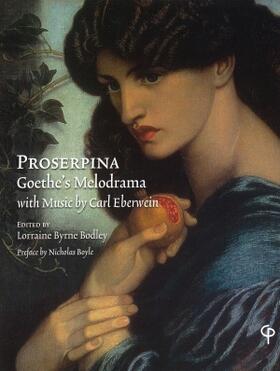 Byrne |  Goethe, J: "Proserpina" | Buch |  Sack Fachmedien