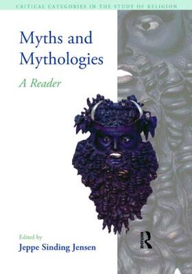 Sinding Jensen |  Myths and Mythologies | Buch |  Sack Fachmedien