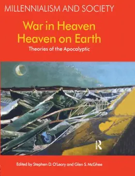 O'Leary / McGhee |  War in Heaven/Heaven on Earth | Buch |  Sack Fachmedien