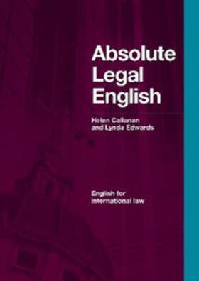 Callanan / Edwards |  Absolute Legal English | Buch |  Sack Fachmedien