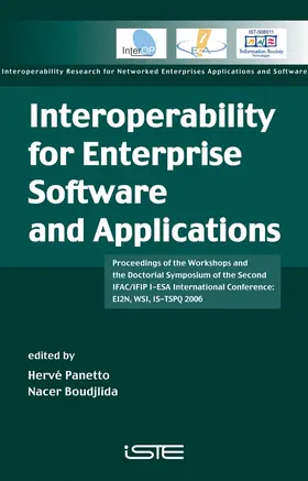 Panetto / Boudjlida | Interoperability for Enterprise Software and Applications | Buch | 978-1-905209-61-3 | sack.de