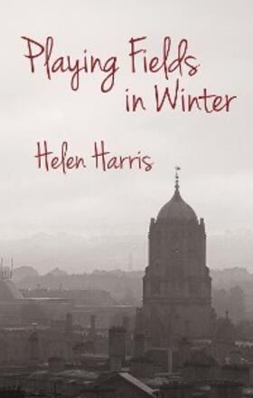 Harris |  Playing Fields in Winter | eBook | Sack Fachmedien