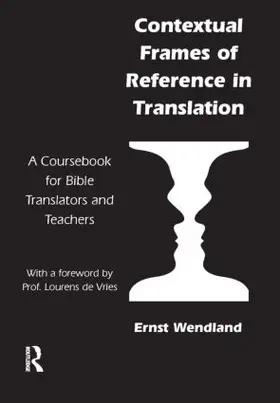 Wendland |  Contextual Frames of Reference in Translation | Buch |  Sack Fachmedien