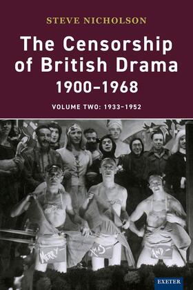 Nicholson |  Nicholson, S: The Censorship of British Drama 1900-1968 Volu | Buch |  Sack Fachmedien
