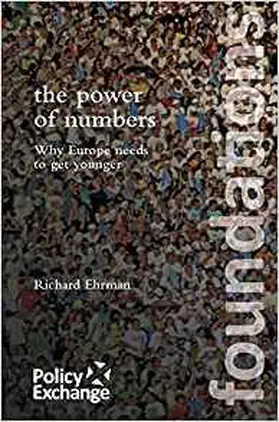 Erhman |  The Power of Numbers: Why Europe Needs to Get Younger | Buch |  Sack Fachmedien