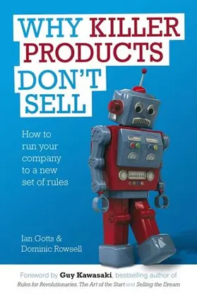 Gotts / Rowsell |  Why Killer Products Don&#8242;t Sell | Buch |  Sack Fachmedien