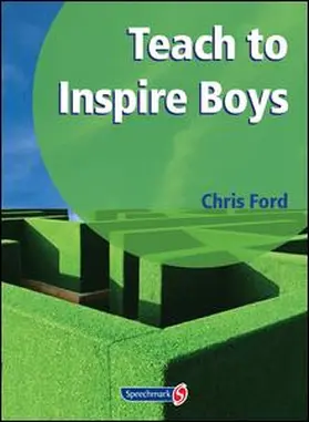 Ford / Maines / Robinson |  Teach to Inspire Boys | Buch |  Sack Fachmedien