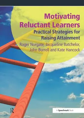 Norgate |  Motivating Reluctant Learners | Buch |  Sack Fachmedien