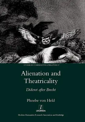 Held |  Alienation and Theatricality | Buch |  Sack Fachmedien