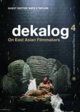 Taylor |  Dekalog 04 - On East Asian Filmmakers | Buch |  Sack Fachmedien