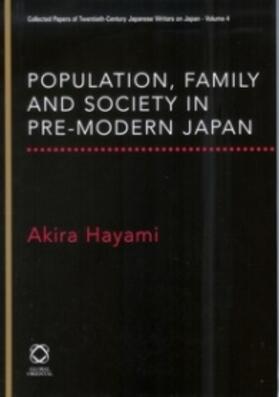 Hayami |  Population, Family and Society in Pre-Modern Japan | Buch |  Sack Fachmedien