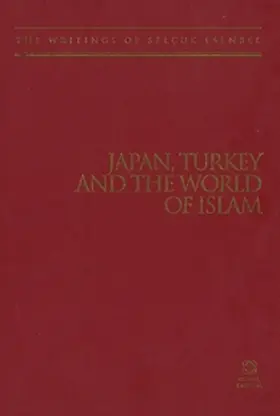 Esenbel |  Japan, Turkey and the World of Islam | Buch |  Sack Fachmedien