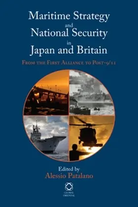 Patalano |  Maritime Strategy and National Security in Japan and Britain | Buch |  Sack Fachmedien