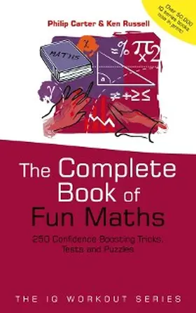 Carter / Russell |  The Complete Book of Fun Maths | eBook | Sack Fachmedien