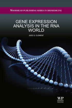 Clement |  Gene expression analysis in the RNA world | Buch |  Sack Fachmedien