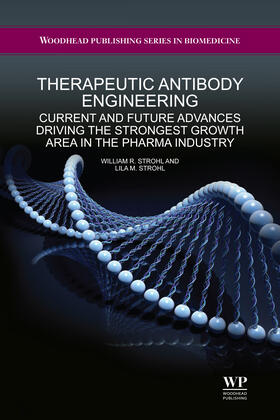 Strohl |  Therapeutic Antibody Engineering | Buch |  Sack Fachmedien