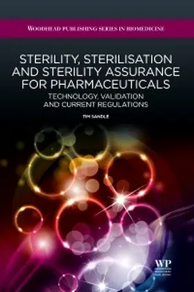 Sandle |  Sterility, Sterilisation and Sterility Assurance for Pharmac | Buch |  Sack Fachmedien