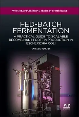 Moulton |  Fed-Batch Fermentation | Buch |  Sack Fachmedien