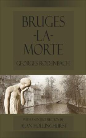 Rodenbach |  Bruges-la-Morte | eBook | Sack Fachmedien