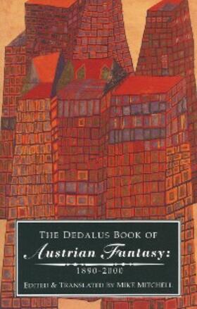 Mitchell |  The Dedalus Book of Austrian Fantasy; 1890-2000 | eBook | Sack Fachmedien