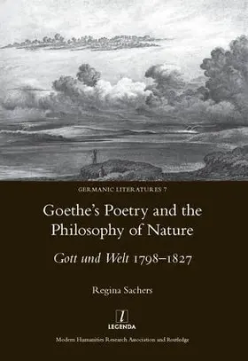 Sachers |  Goethe's Poetry and the Philosophy of Nature | Buch |  Sack Fachmedien