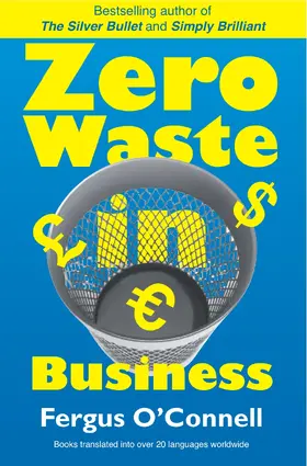 O'Connell |  Zero Waste In Business | Buch |  Sack Fachmedien