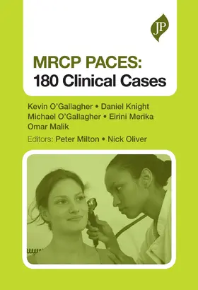 Knight / Oliver / Merika |  MRCP PACES: 180 Clinical Cases | Buch |  Sack Fachmedien