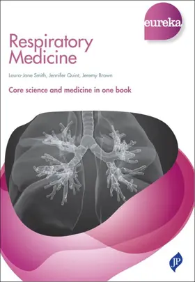 Smith / Brown / Quint |  Eureka: Respiratory Medicine | Buch |  Sack Fachmedien