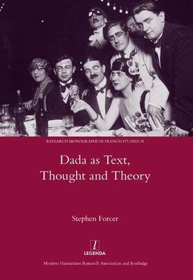 Forcer |  Dada as Text, Thought and Theory | Buch |  Sack Fachmedien