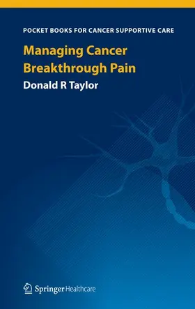 Taylor |  Managing Cancer Breakthrough Pain | Buch |  Sack Fachmedien