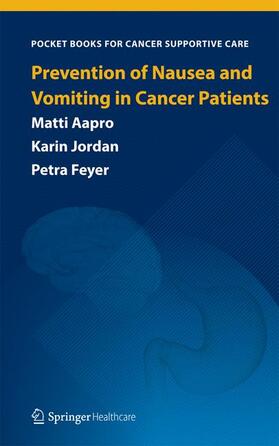 Aapro / Feyer / Jordan |  Prevention of Nausea and Vomiting in Cancer Patients | Buch |  Sack Fachmedien